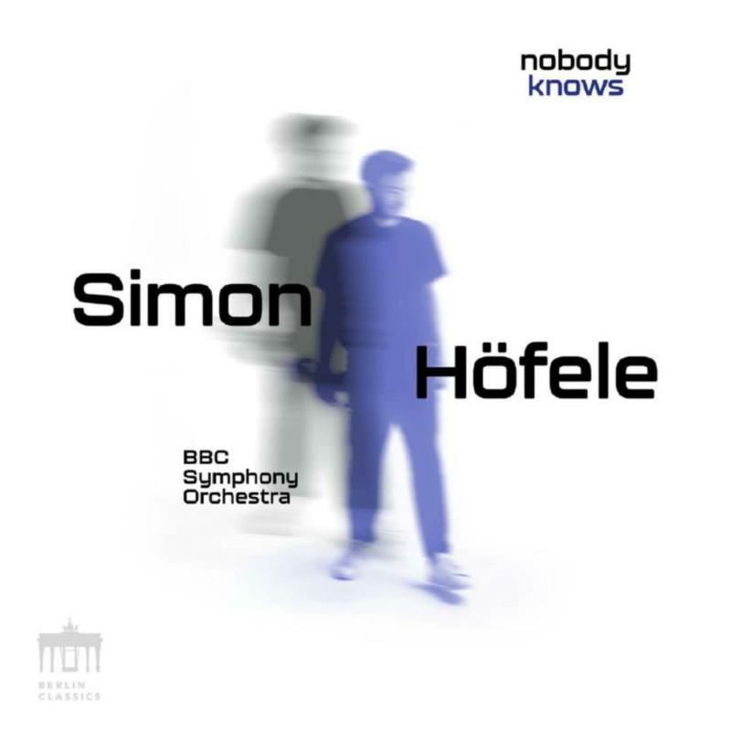 Picture of Simon Hofele, BBC Symphony Orchestra, Geoffrey Paterson/Ilan Volkov - Nobody Knows