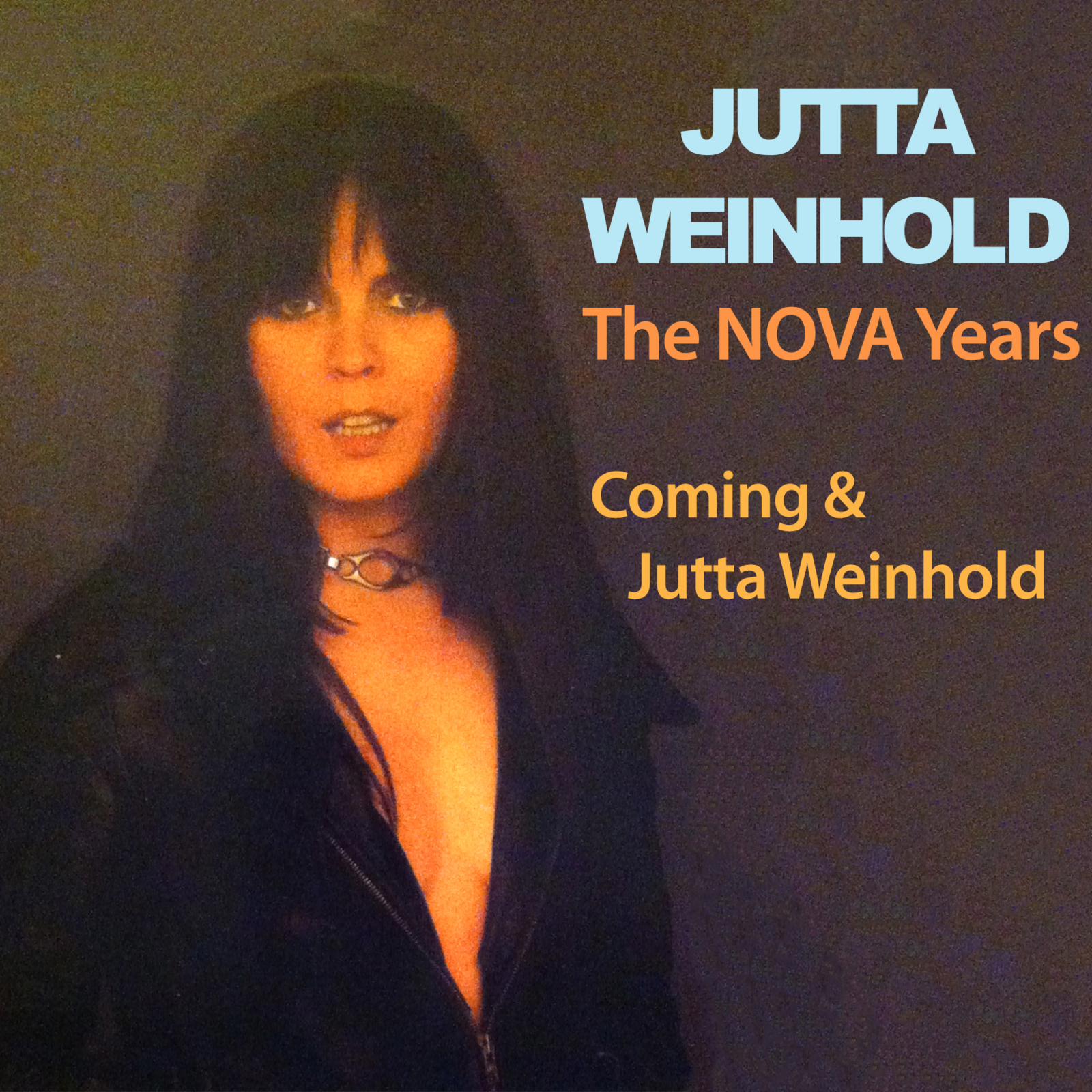 Picture of Jutta Weinhold - The NOVA Years (Coming & Jutta Weinhold)