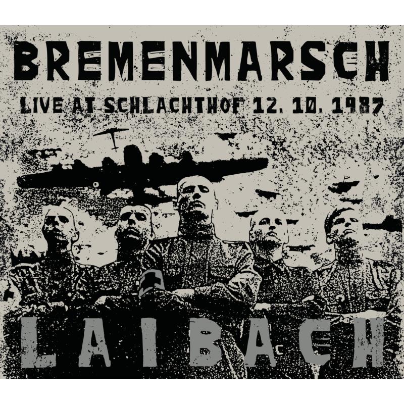 Picture of Laibach - Bremenmarsch - Live At Schlachthof, 12.10.1987
