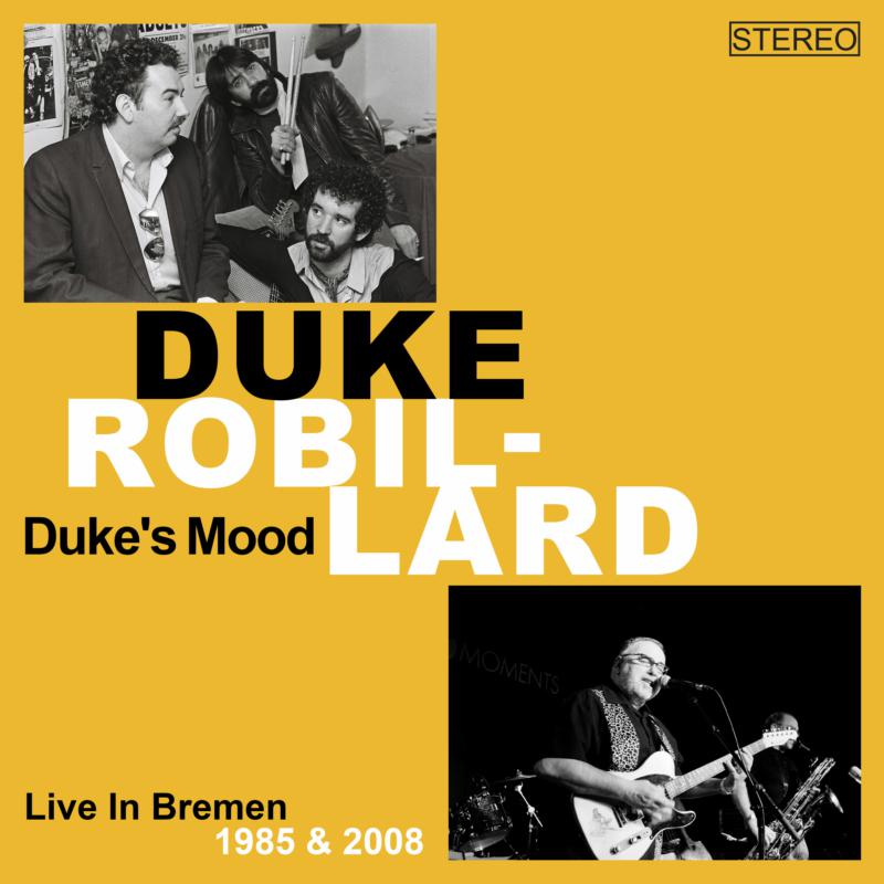Picture of Robillard, Duke - Duke's Mood (Live In Bremen 1985/2008)