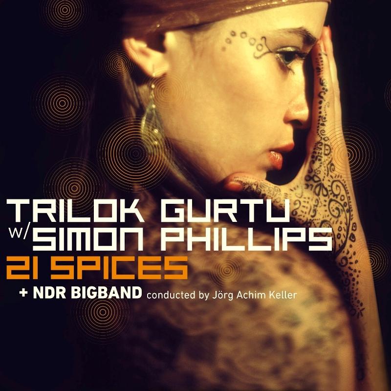 Picture of Trilok Gurtu, Simon Philips & NDR Bigband - 21 Spices (Vinyl)