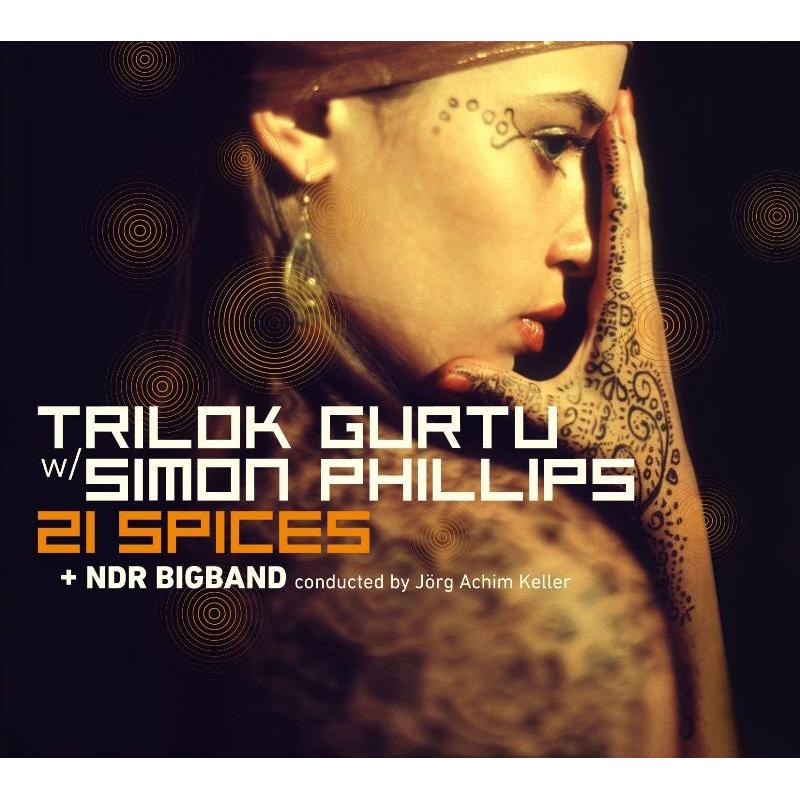 Picture of Trilok Gurtu, Simon Philips & NDR Bigband - 21 Spices