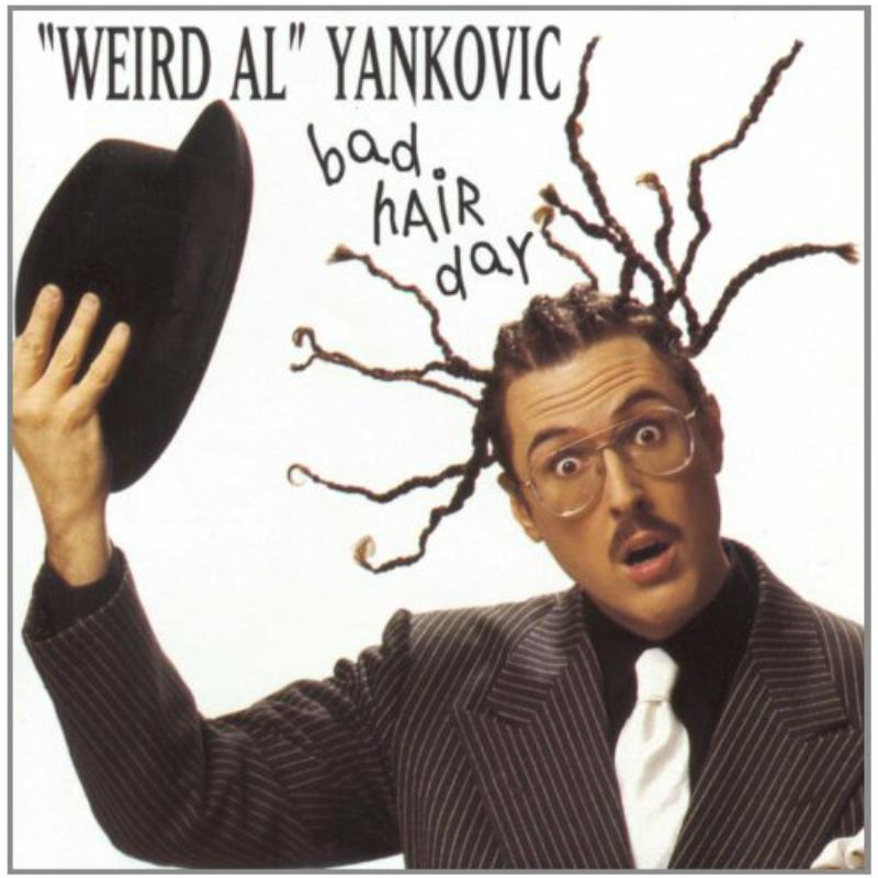 Picture of Weird Al Yankovic - Bad Hair Day