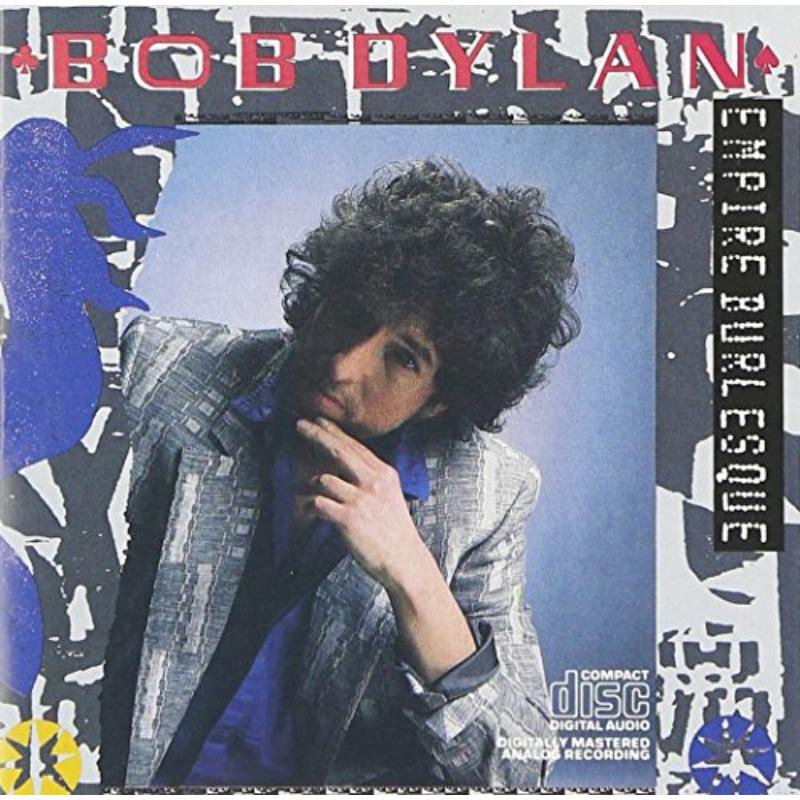 Picture of Bob Dylan - Empire Burlesque