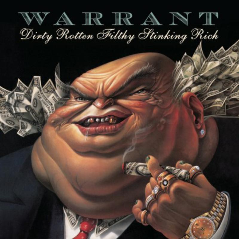 Picture of Warrant - Dirty Rotten Filthy Stinking R