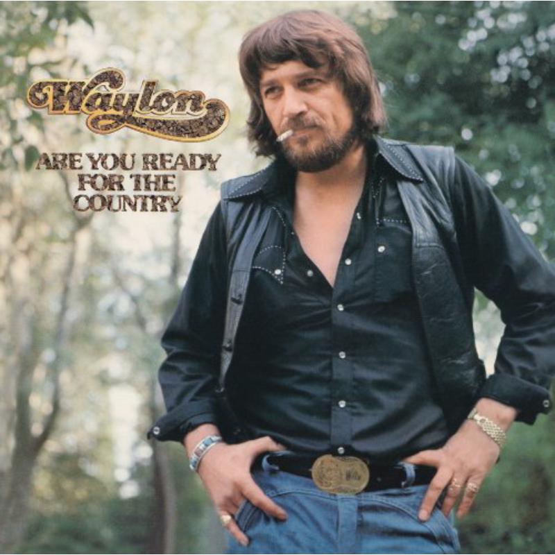Picture of Waylon Jennings - Are You Ready For The Country