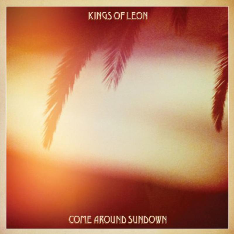 Picture of Kings Of Leon - Come Around Sundown