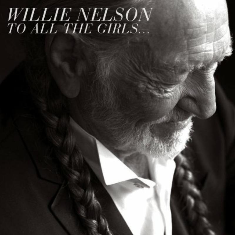 Picture of Willie Nelson - To All The Girls