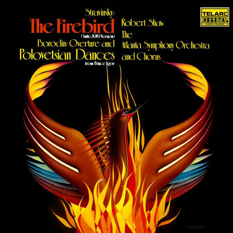 Picture of Atlanta Symphony Orchestra and Chorus & Robert Shaw - Stravinsky: Firebird Suite & Borodin: Polovtsian Dances