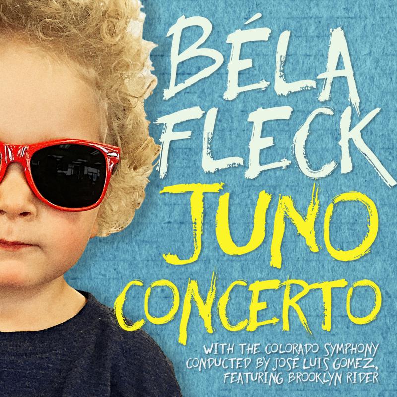 Picture of Bela Fleck, Colorado Symphony & Jose Luis Gomez - Juno Concerto