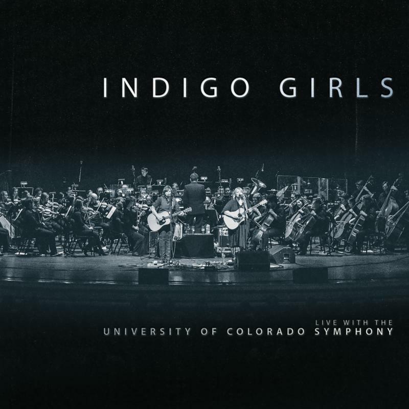 Picture of Indigo Girls - Live with The University Of Colorado Symphony Orchestra