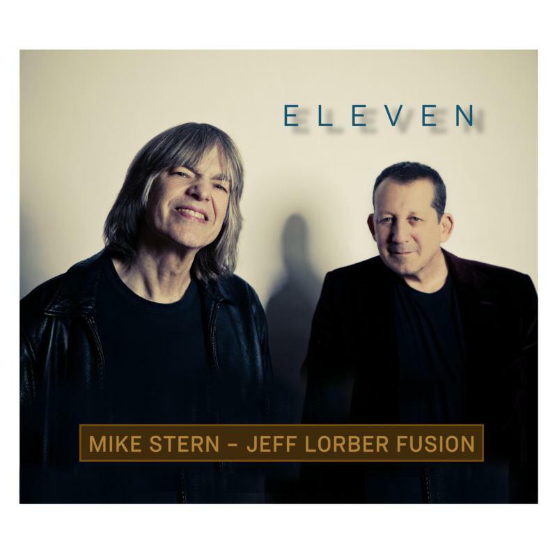Picture of Mike Stern & Jeff Lorber Fusion - Eleven