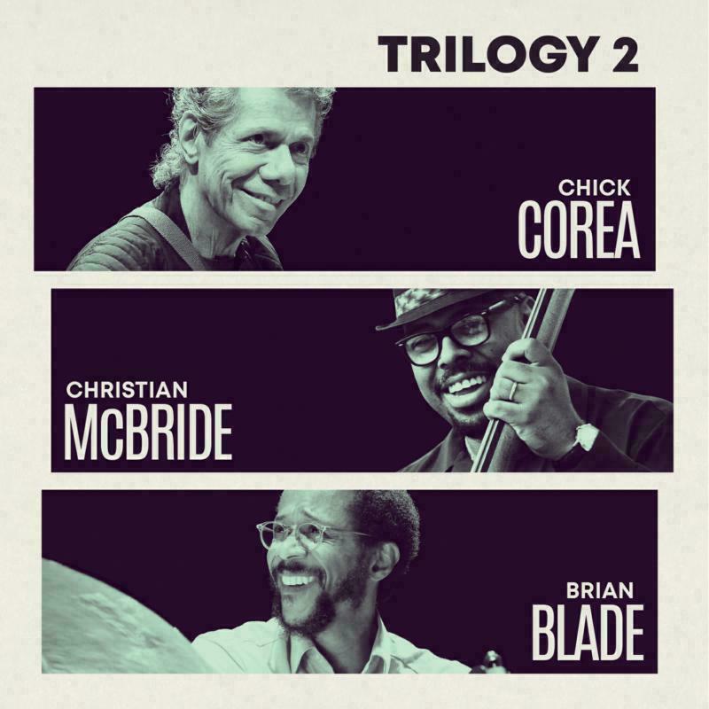 Picture of Chick Corea, Christian McBride & Brian Blade - Trilogy 2