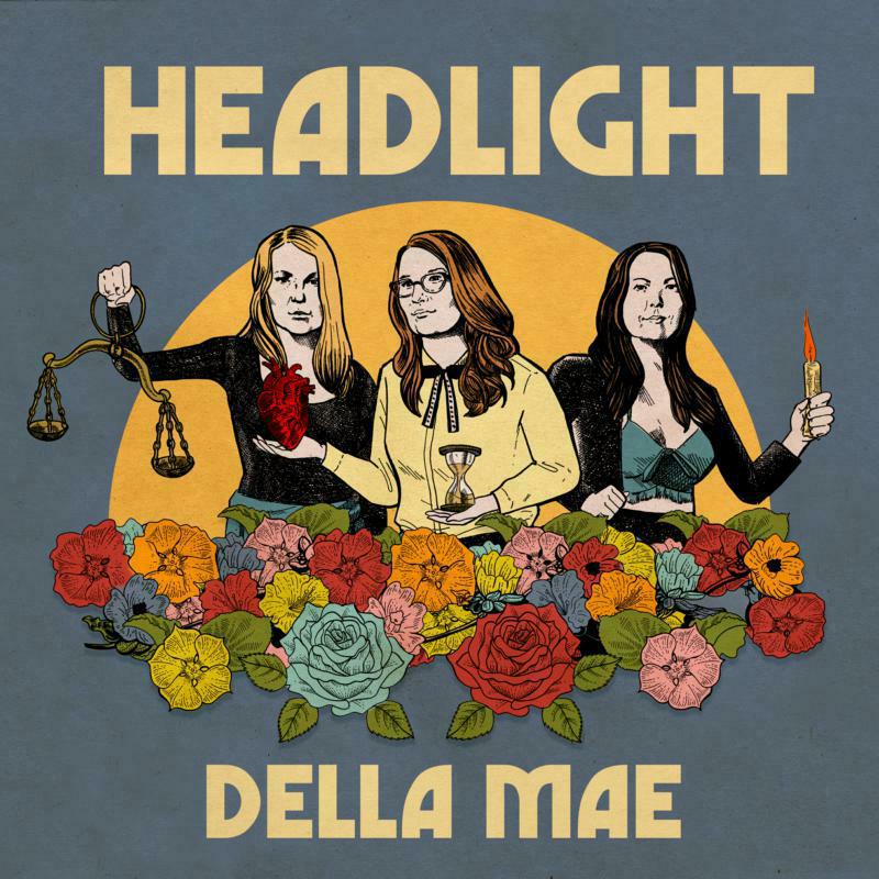 Picture of Della Mae - Headlight