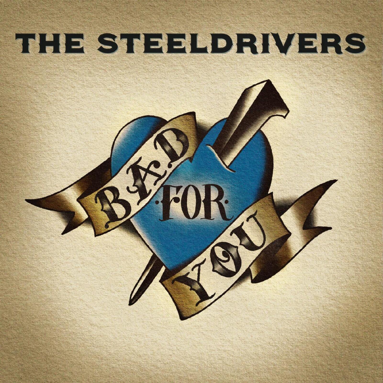 Picture of The Steeldrivers - Bad For You