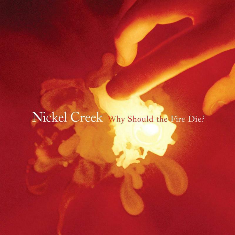 Picture of Nickel Creek - Why Should The First Die? (2LP)
