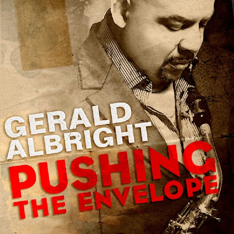 Picture of Gerald Albright - Pushing The Envelope