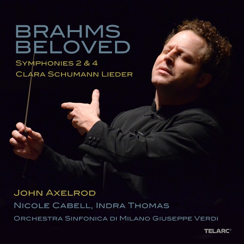 Picture of Orchestra Sinfonica di Milano Giuseppe Verdi & John Axelrod - Brahms Beloved - Symphonies 2 & 4; Clara Schumann: Lieder