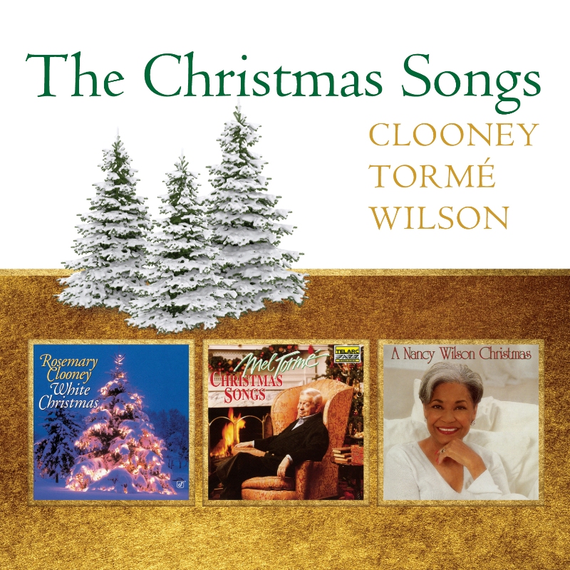 Picture of Rosemary Clooney, Mel Torme & Nancy Wilson - The Christmas Songs
