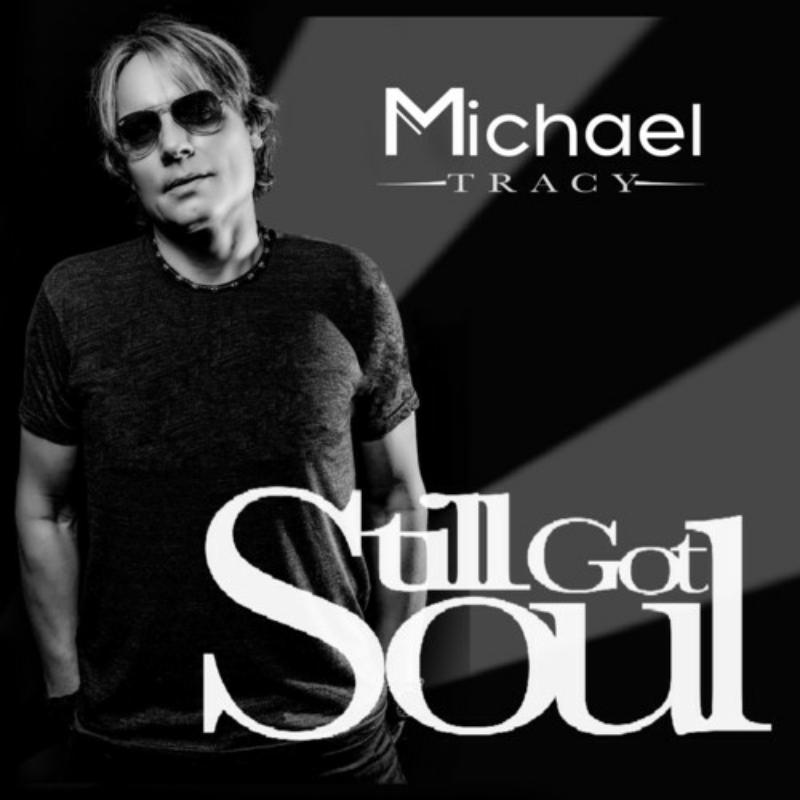 Picture of Michael Tracy - Still Got Soul