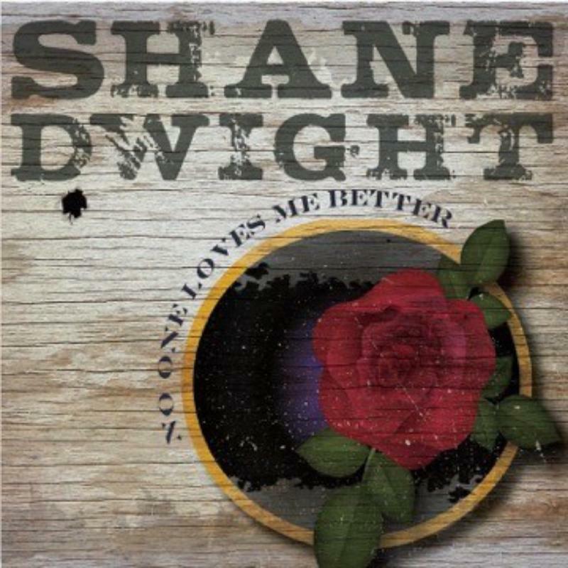 Picture of Shane Dwight - No One Loves Me Better
