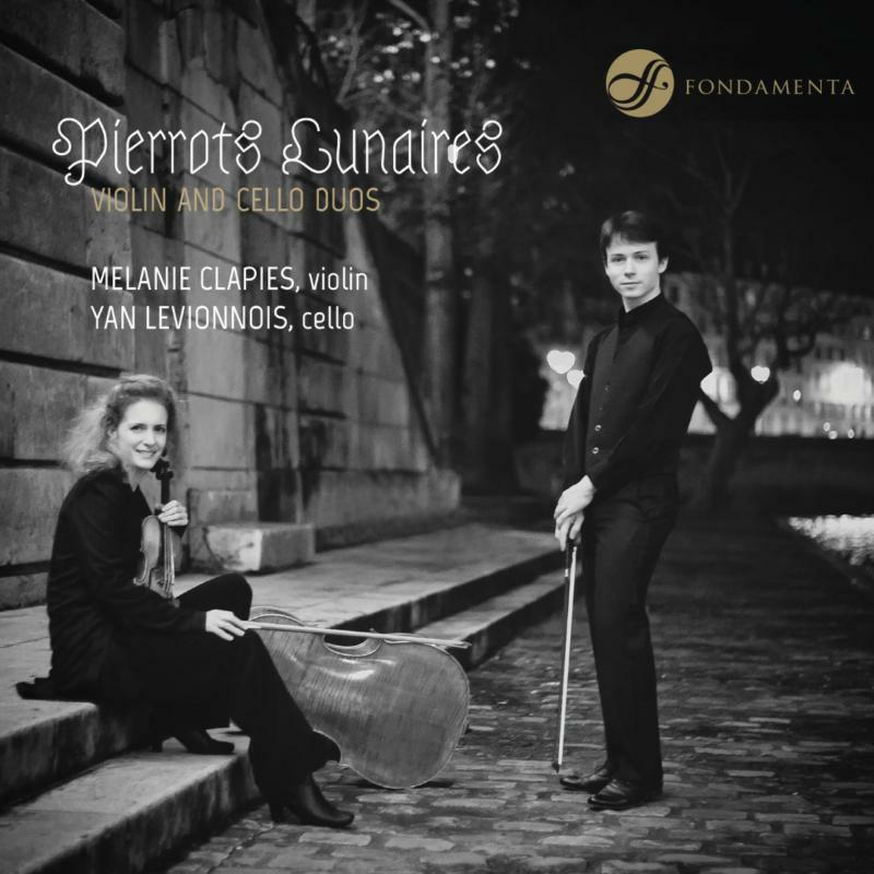 Picture of Melanie Clapies & Yan Levionnois - Pierrots Lunaires: Violin and Cello Duos