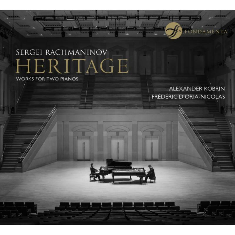 Picture of Frederic D'Oria-Nicolas & Alexander Kobrin - Heritage - Rachmaninov: Works For Two Pianos