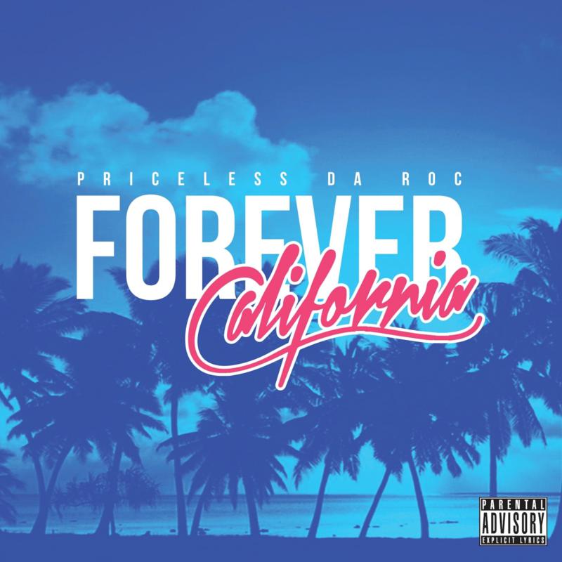 Picture of PRICELESS DA ROC - FOREVER CALIFORNIA
