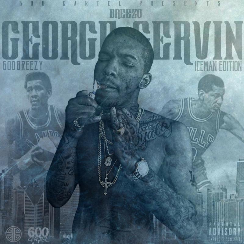 Picture of 600BREEZY - BREEZO GEORGE GERVIN (ICEMAN EDITION)