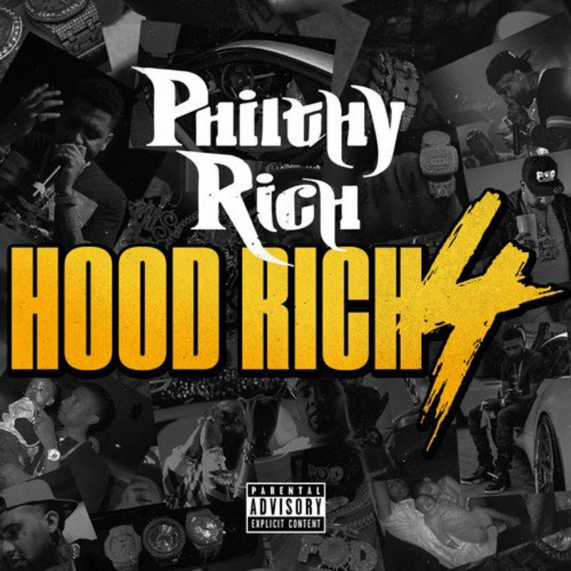 Picture of PHILTHY RICH - HOOD RICH 4