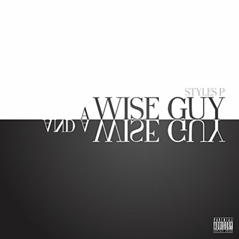 Picture of Styles P - Wise Guy & A Wise Guy
