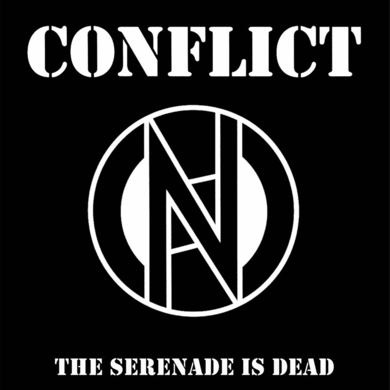 Picture of Conflict - The Serenade Is Dead