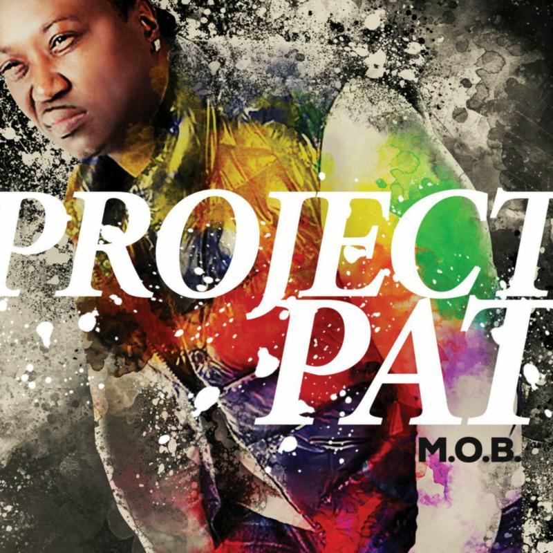 Picture of Project Pat - M.O.B.