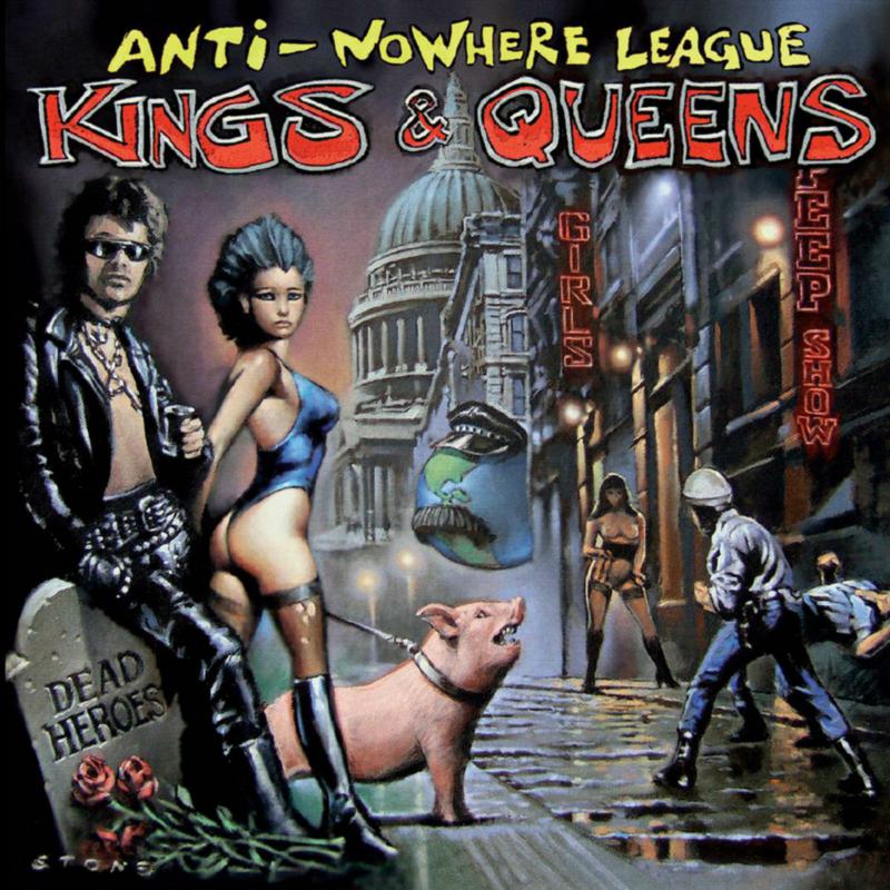 Picture of Anti-Nowhere League - Kings & Queens