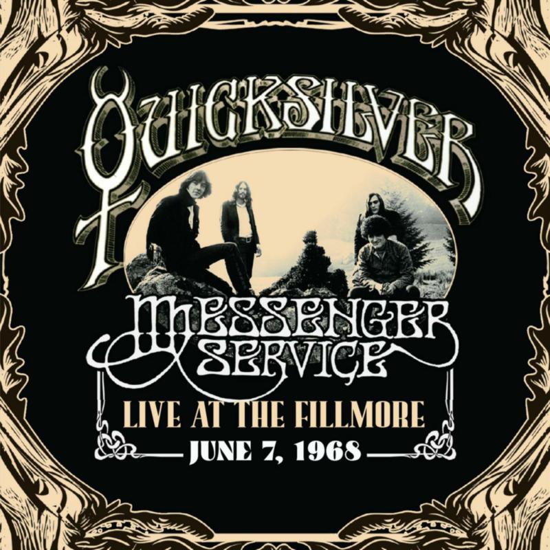 Picture of Quicksilver Messenger Service - Live At The Fillmore June 7, 1968
