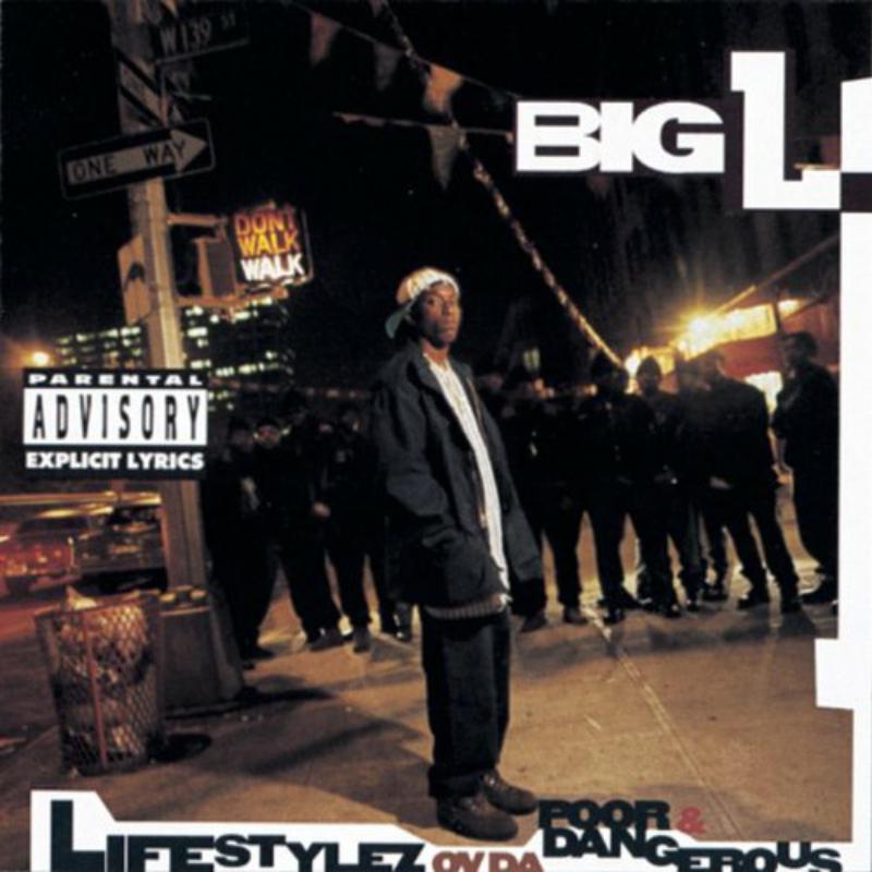 Picture of Big L - Lifestylez Ov Da Poor & Danger