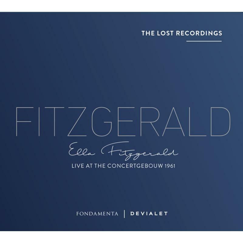 Picture of Fitzgerald/Levy/Ellis - Ella Fitzgerald: Live at the Concertgebouw, 1961 - The Lost Recordings