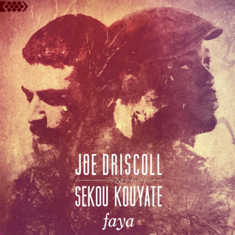 Picture of Joe Driscoll & Sekou Kouyate - Faya