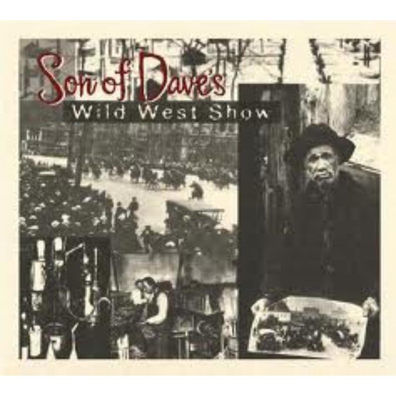 Picture of Son Of Dave - Wild West Show