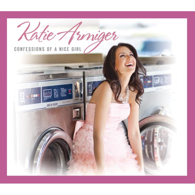 Picture of Katie Armiger - Confessions Of A Nice Girl (European Version)