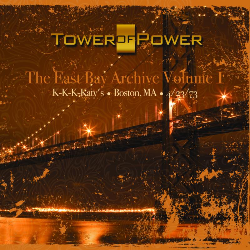Picture of Tower Of Power - The East Bay Archive: Volume 1