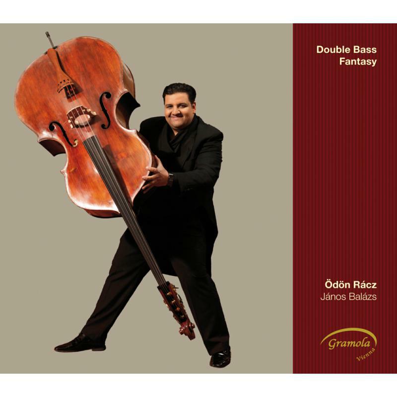 Picture of Odo Racz:Janos Balazs - Bottesini/ Vecsey: Double Bass Fantasy