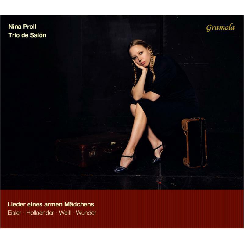 Picture of Nina Proll:Trio De Salon - Weill/ Brecht/ Kaiser: Lieder Eines Armen