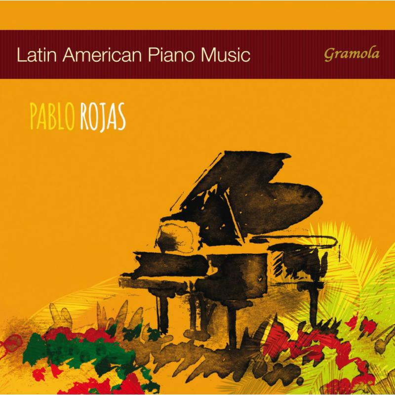 Picture of Pablo Rojas - LATIN AMERICAN PIANO MUSIC