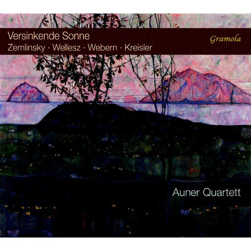 Picture of Auner Quartet - Zemlinsky, Wellesz, Anton Webern, Fritz Kreisler: Versinkende Sonne