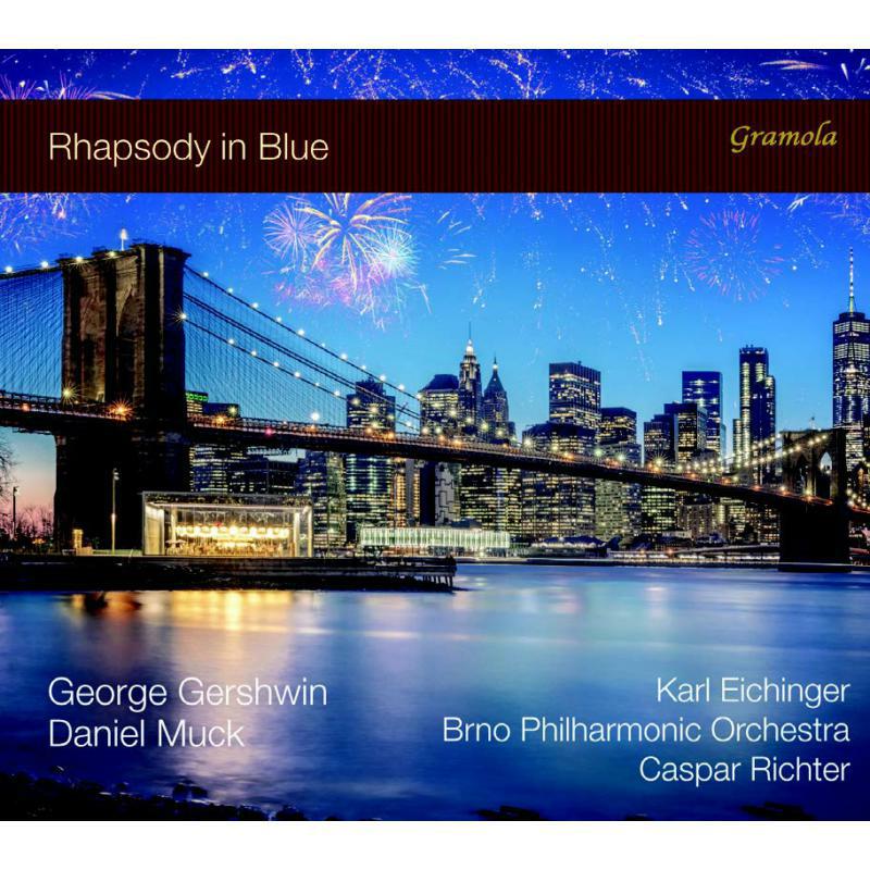 Picture of Various - George Gershwin: Rhapsody in Blue, Daniel Muck: Concerto for Piano