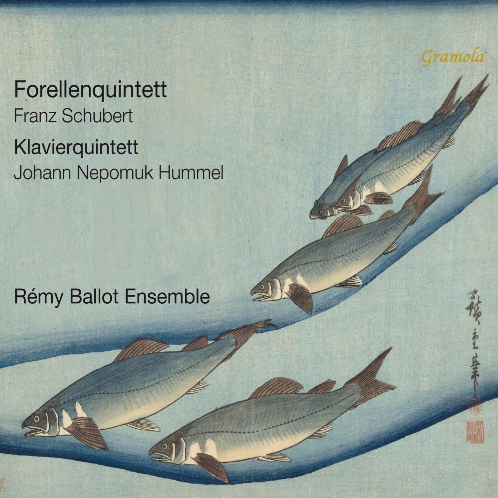 Picture of Remy Ballot Ensemble - Franz Schubert: Forellenquintett; Johann Nepomuk Hummel: Klavierquintett