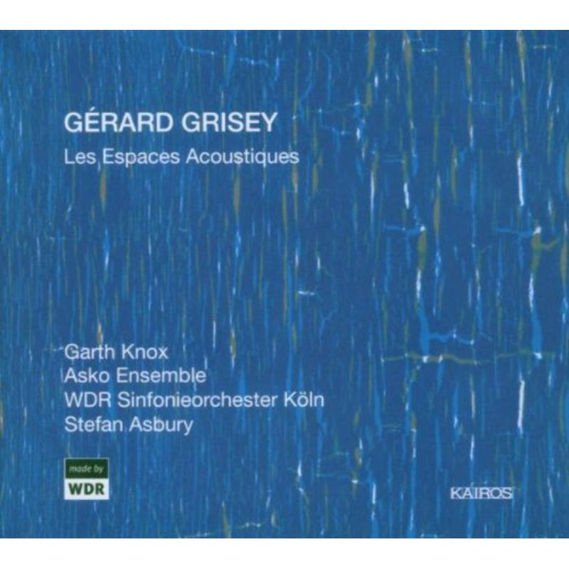 Picture of Knox/Asko Ensemble/WDR Sinf. Koln - GRISEY: LES ESPACES ACOUSTIQUES