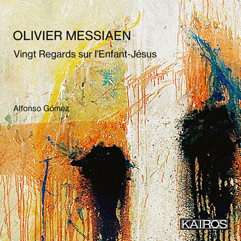 Picture of Alfonzo Gomez - Olivier Messiaen: Vingt Regards Sur L�Enfant-Jesus
