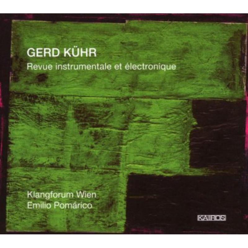 Picture of Klangforum Wien/Pomarico,E. - Revue Instrumentale et Electronique